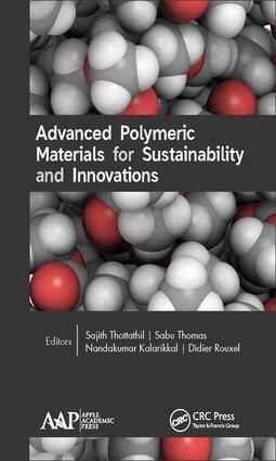 Sajith Thottathil, Sabu Thomas, Nandakumar Kalarikkal, Didier Rouxel - Advanced Polymeric Materials for Sustainability and Innovations, Inbunden