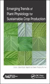 bokomslag Emerging Trends of Plant Physiology for Sustainable Crop Production