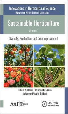 Sustainable Horticulture, Volume 1 1