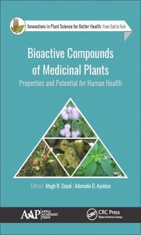 bokomslag Bioactive Compounds of Medicinal Plants
