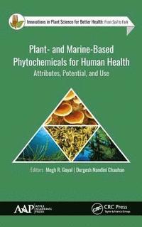 bokomslag Plant- and Marine- Based Phytochemicals for Human Health