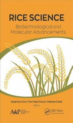 bokomslag Rice Science: Biotechnological and Molecular Advancements