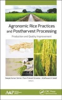 bokomslag Agronomic Rice Practices and Postharvest Processing