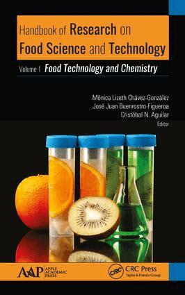 Monica Chavez-Gonzalez, Jose Juan Buenrostro-Figueroa, Cristobal N. Aguilar - Handbook of Research on Food Science and Technology, Inbunden