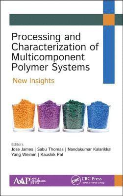 bokomslag Processing and Characterization of Multicomponent Polymer Systems