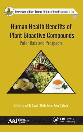 Human Health Benefits of Plant Bioactive Compounds
