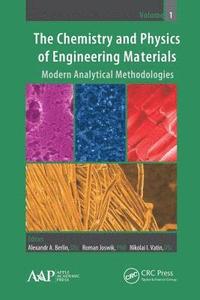 bokomslag The Chemistry and Physics of Engineering Materials