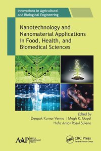 bokomslag Nanotechnology and Nanomaterial Applications in Food, Health, and Biomedical Sciences