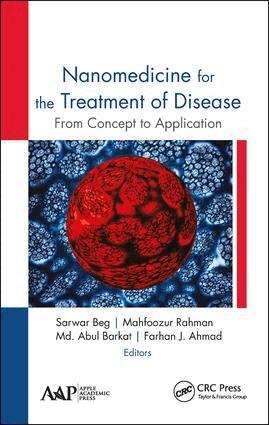 Sarwar Beg, Mahfoozur Rahman, Md. Abul Barkat, Farhan Jalees Ahmad - Nanomedicine for the Treatment of Disease, Inbunden