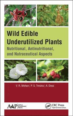 Wild Edible Underutilized Plants 1