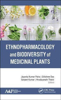 bokomslag Ethnopharmacology and Biodiversity of Medicinal Plants