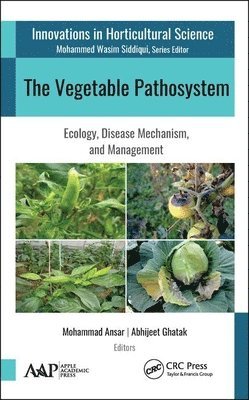 The Vegetable Pathosystem 1