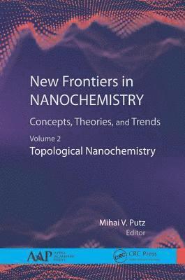 New Frontiers in Nanochemistry: Concepts, Theories, and Trends 1