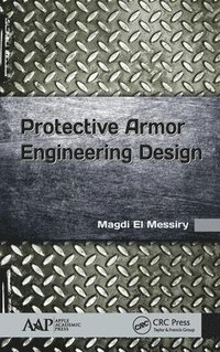 bokomslag Protective Armor Engineering Design