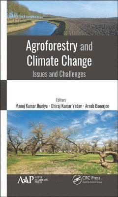 Agroforestry and Climate Change 1