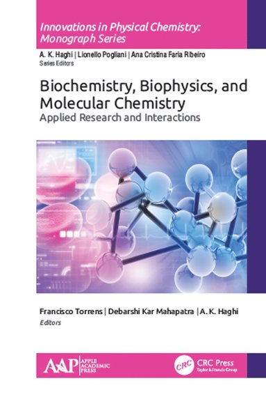 bokomslag Biochemistry, Biophysics, and Molecular Chemistry