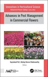 bokomslag Advances in Pest Management in Commercial Flowers