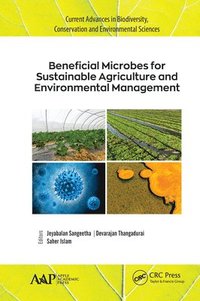 bokomslag Beneficial Microbes for Sustainable Agriculture and Environmental Management