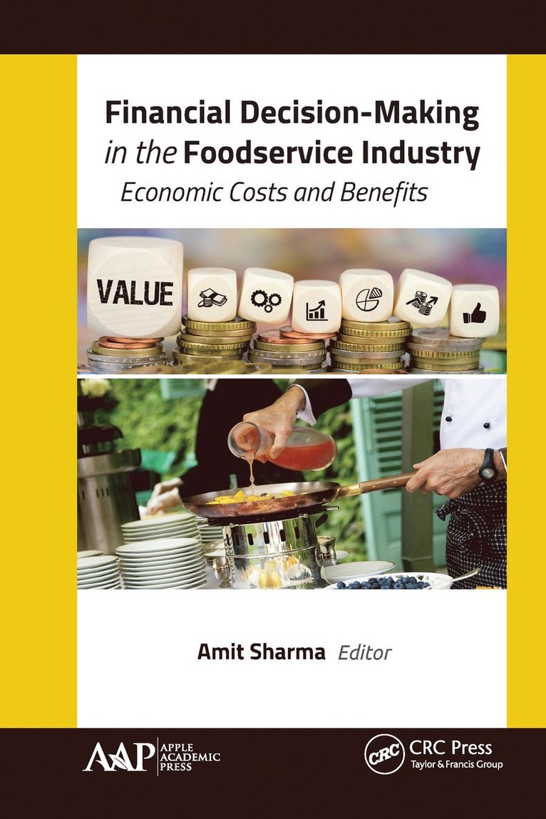 Financial Decision-Making in the Foodservice Industry 1