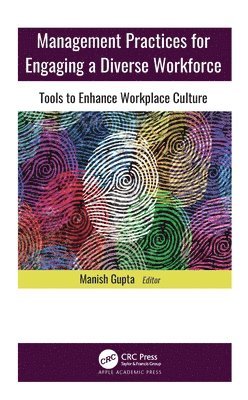 Management Practices for Engaging a Diverse Workforce 1