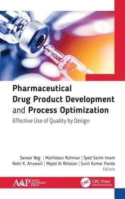 Pharmaceutical Drug Product Development and Process Optimization 1