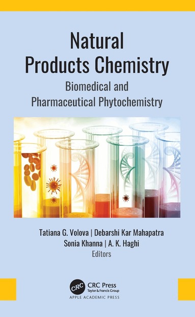 Tatiana G. Volova, Debarshi Kar Mahapatra, Sonia Khanna, A. K. Haghi - Natural Products Chemistry, Inbunden