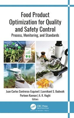 Food Product Optimization for Quality and Safety Control 1
