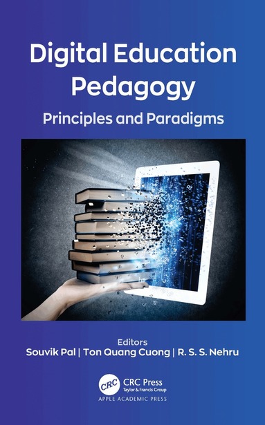 Souvik Pal, Ton Quang Cuong, R. S. S. Nehru - Digital Education Pedagogy, Inbunden