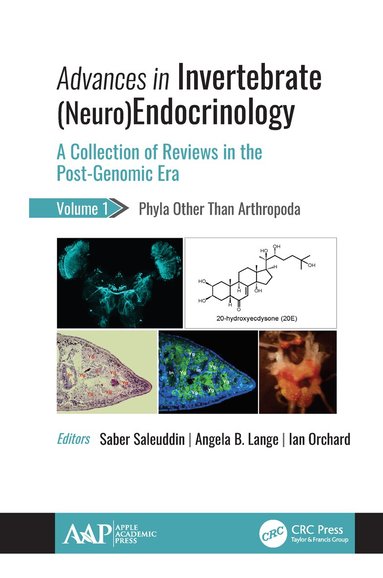 Saber Saleuddin, Angela B. Lange, Ian Orchard - Advances in Invertebrate (Neuro)Endocrinology, Inbunden