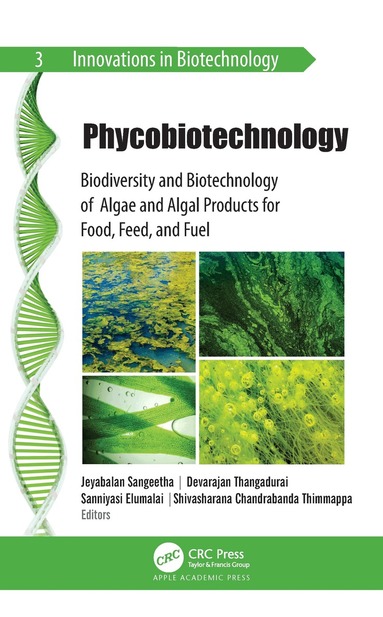 Jeyabalan Sangeetha, Devarajan Thangadurai, Saniyasi Elumalai, Shivasharana Chandrabanda Thimmappa - Phycobiotechnology, Inbunden