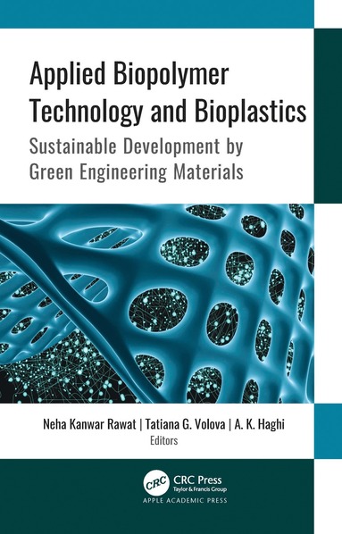 bokomslag Applied Biopolymer Technology and Bioplastics