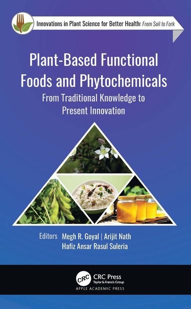 bokomslag Plant-Based Functional Foods and Phytochemicals