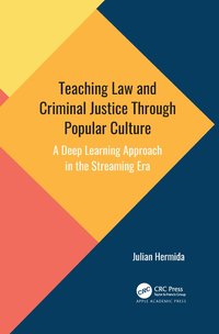 bokomslag Teaching Law and Criminal Justice Through Popular Culture