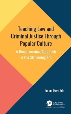 bokomslag Teaching Law and Criminal Justice Through Popular Culture