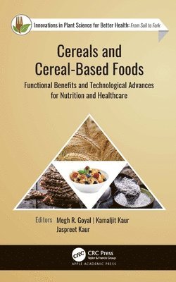 Cereals and Cereal-Based Foods 1