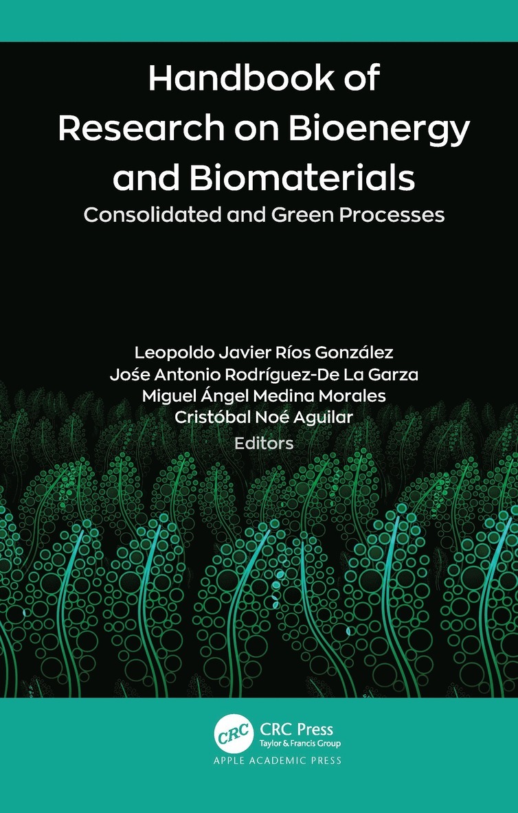 Handbook of Research on Bioenergy and Biomaterials 1