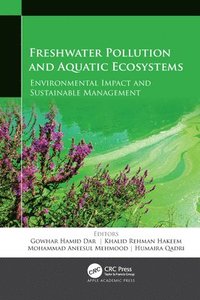 bokomslag Freshwater Pollution and Aquatic Ecosystems