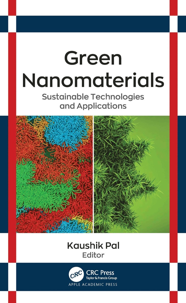 Kaushik Pal - Green Nanomaterials, Inbunden