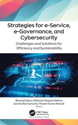 Strategies for e-Service, e-Governance, and Cybersecurity 1