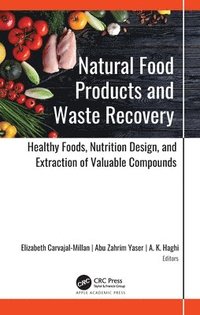 bokomslag Natural Food Products and Waste Recovery
