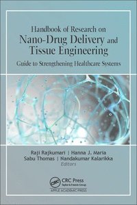bokomslag Handbook of Research on Nano-Drug Delivery and Tissue Engineering