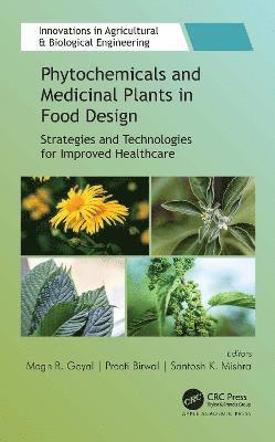 Phytochemicals and Medicinal Plants in Food Design 1