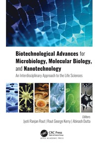 bokomslag Biotechnological Advances for Microbiology, Molecular Biology, and Nanotechnology