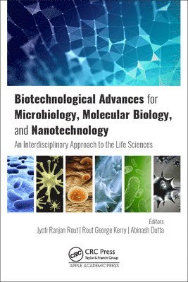 bokomslag Biotechnological Advances for Microbiology, Molecular Biology, and Nanotechnology