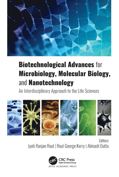 bokomslag Biotechnological Advances for Microbiology, Molecular Biology, and Nanotechnology