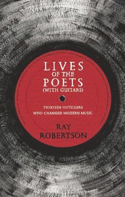 Lives of the Poets (with Guitars) 1