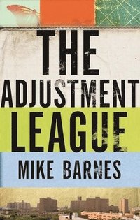 bokomslag The Adjustment League