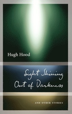 Light Shining Out of Darkness