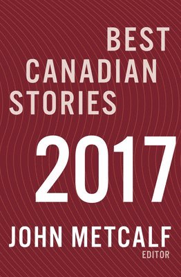 Best Canadian Stories 1