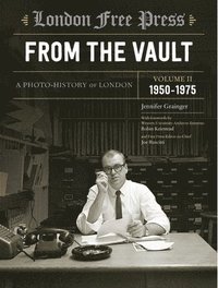 bokomslag London Free Press: From the Vault, Vol 2